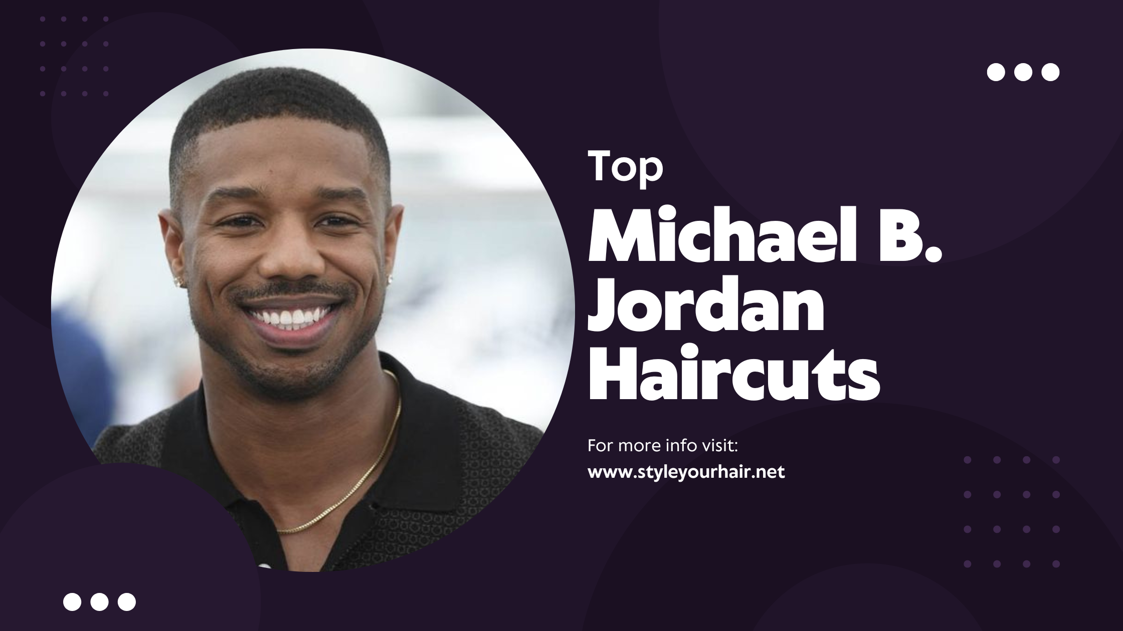Michael B. Jordan Haircuts